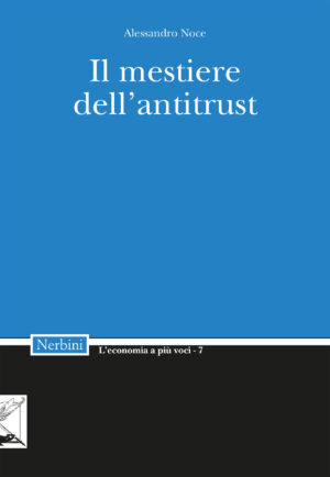 Il mestiere dell'antitrust