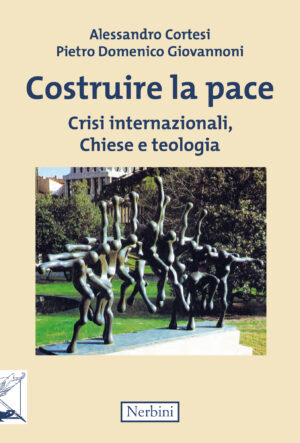Costruire la pace